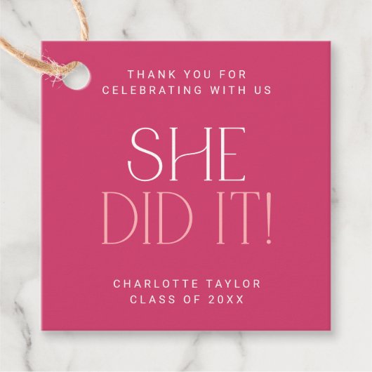 Moderne fete | Roze Ze deed het Dank je Afstuderen Bedankjes Labels (Voorkant)
