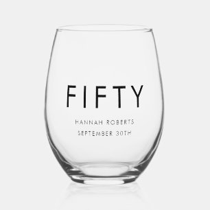 Moderne Fifty Naam Datum Vet 50ste Verjaardagsfees Wijnglas Zonder Voet