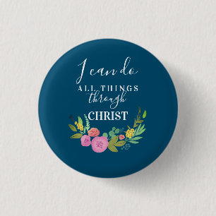 Moderne Floral tweble Philippians 4:13 Button