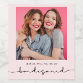 Moderne foto bruidsmeisje voorstel wijn label wijn etiket (Enkel label)