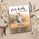 Moderne foto gratis Drinken Weddenschap Save the D Aankondigingskaart<br><div class="desc">Moderne foto "gratis drinken en een bruiloft" bespaart de date briefkaarten voor het leuke koppel dat niet kan wachten om het te vieren met familie en vrienden op hun bruiloft. Er is een ondoorzichtige filter over de foto om de tekstopstand beter op deze uitnodiging te helpen. Uw foto zal lichter...</div>