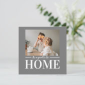 Moderne foto grijs Het is goed om thuiscitaat te z (Staand voorkant)