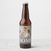 Moderne foto grijs Het is goed om thuiscitaat te z Bier Etiket (Voorkant)