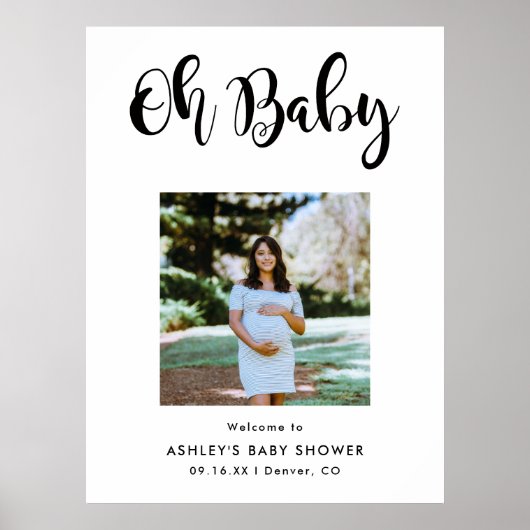 Moderne foto Oh Baby shower Welkomstbord Poster (Voorkant)