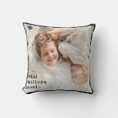 Moderne Foto & wat telt het meest positieve citaat Kussen (Voorkant)