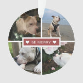 Moderne Fotocollage Be Merry Ornament (voorkant)