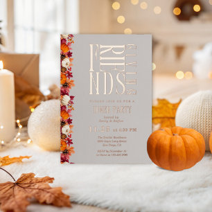 Moderne Friendsgiving Dinner Bloemen Folie Uitnodiging
