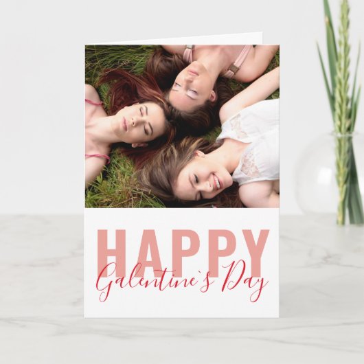 Moderne Galentine's Day Friends Photo Valentijn Feestdagen Kaart (Voorkant)