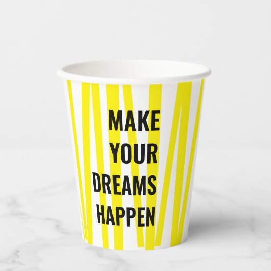 Moderne gele strepen en maak je dromen papieren bekers (Voorkant)