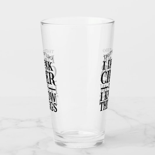 Moderne gepersonaliseerde I Drink cider tekst zwar Glas (Links)
