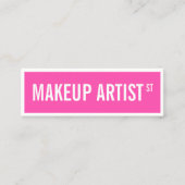 Moderne girly neon roze straat teken make-up artis mini visitekaartje (Voorkant)