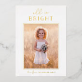 Moderne Gold "All is Bright" kerstfoto Folie H Folie Feestdagenkaart (Voorkant)