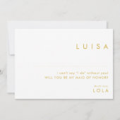 Moderne Gold Font Maid of Honor proposal card Kaart (Achterkant)
