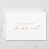 Moderne Gold Script Bridesmaid proposal Kaart (Voorkant)