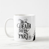Moderne gotiek tot de dood ons scheidt koffiemok (Links)