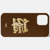 Moderne gouden dromen geloven dat je Motivatie kun Case-Mate iPhone Case (Achterkant (horizontaal))