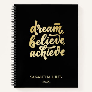 Moderne gouden dromen geloven dat je Motivatie kun Notitieboek