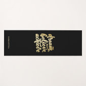 Moderne gouden dromen geloven dat je Motivatie kun Yogamat (Voorkant (horizontaal))