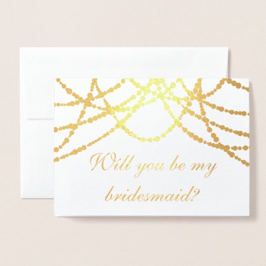 Moderne gouden slingerlichten voor bruidsmeisje folie kaarten (Voorkant met envelop)