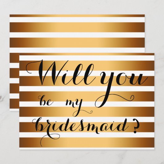 Moderne gouden strepen zullen je mijn Bridesmaid z Kaart (Voorkant / Achterkant)