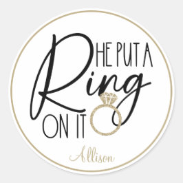Moderne Gouden Zwarte Naam Hij deed er een Ring om Ronde Sticker
