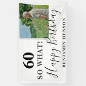 Moderne Grappige 60 Dus Wat 60ste Verjaardagsfeest Spandoek (Verticaal)