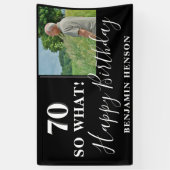 Moderne Grappige 70 Dus Wat 70ste Verjaardagsfeest Spandoek (Verticaal)