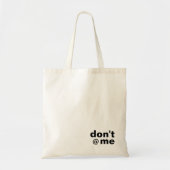 Moderne grappige aangepaste tekst Don't @ Me Black Tote Bag (Voorkant)