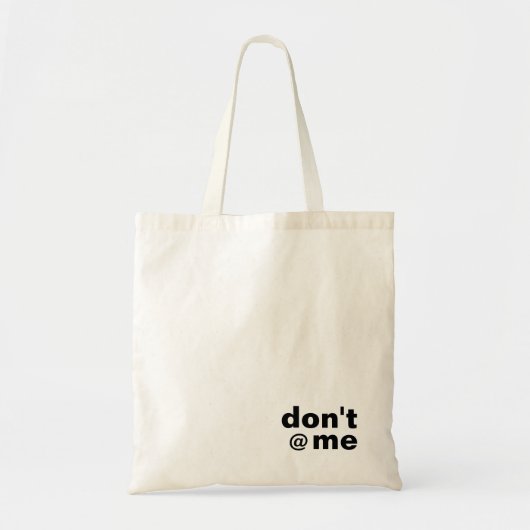 Moderne grappige aangepaste tekst Don't @ Me Black Tote Bag (Voorkant)