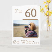 Moderne Grappige Inspirerende 60e Verjaardag Foto Kaart (Gele Bloem)