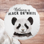 Moderne grappige panda zwart-wit met citaat rond kussen<br><div class="desc">Moderne grappige panda zwart-wit met citaat</div>