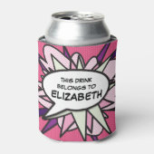 Moderne Grappige Roze Gepersonaliseerde Spreekwolk Blikjeskoeler (Blikje Voorkant)