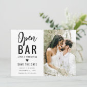 Moderne Grappige Typografie Foto Open Bar Huwelijk Save The Date (Staand voorkant)
