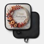 Moderne Happy Thanksgiving Floral Krans Custom Pannenlap (Voorkant / Achterkant)