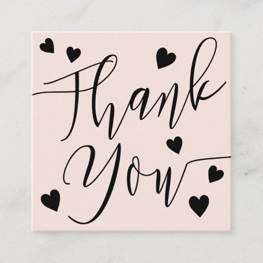 Moderne harten dank u script orde blush roze vierkante visitekaartje (Voorkant)