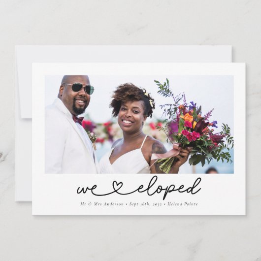 Moderne hartkalligrafie We Eloped Foto Aankondiging (Voorkant)