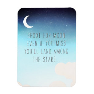 Moderne hemelmagneet: Shoot for the Moon Magneet
