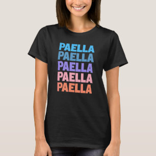 Moderne herhaalde tekst Paella Spanje T-shirt