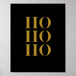 Moderne "HO HO HO"-vakantiewandkunst | Zwart en go Poster