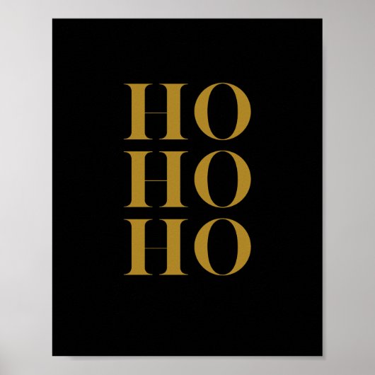 Moderne "HO HO HO"-vakantiewandkunst | Zwart en go Poster (Voorkant)