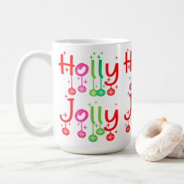 Moderne Holly Jolly Typografie Koffiemok