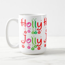 Moderne Holly Jolly Typografie Koffiemok