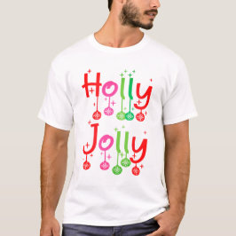 Moderne Holly Jolly Typografie T-shirt