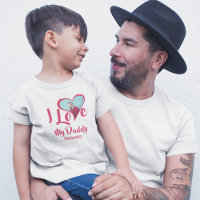 Moderne I Love My Daddy | Hart Foto T-Shirt