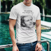 Moderne 'In Loving Memory' Foto T-Shirt