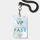 Moderne Iridiserende VIP All Access Evenementenpas Badge (Voorzijde met lanyard)