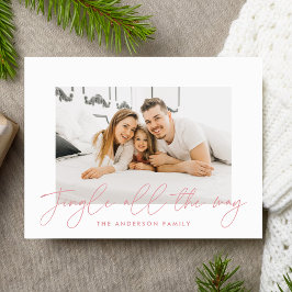 Moderne Jingle All The Way Roze Schrift Foto Feestdagenkaart
