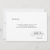 Moderne kalligrafie Black Will You Be My Bridesmai Kaart (Achterkant)