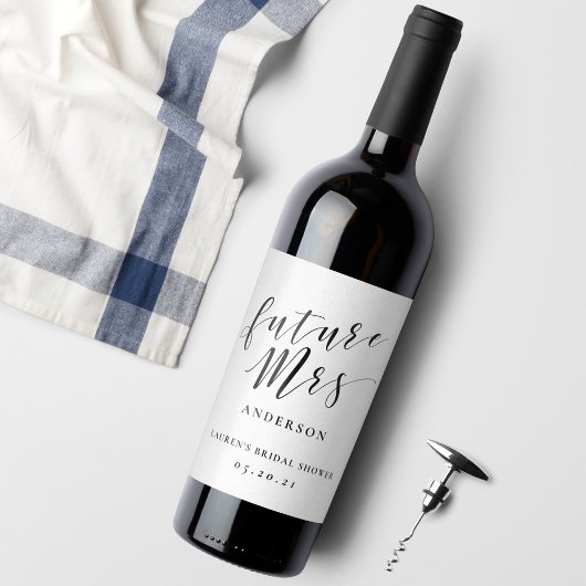 Moderne kalligrafie Future Mrs. Vrijgezellenfeest Wijn Etiket
