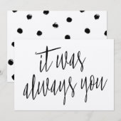 Moderne kalligrafie Het was altijd jij (Voorkant / Achterkant)
